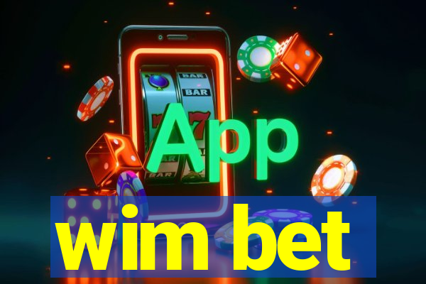 wim bet
